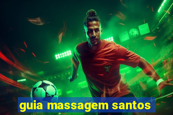 guia massagem santos